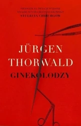 Ginekolodzy - Jurgen Thorwald