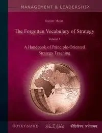 The Forgotten Vocabulary of Strategy Vol.1 - Maier Gunter