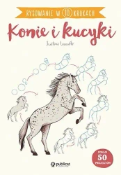 Rysowanie w 10 krokach. Konie i kucyki - Justine Lecouffe