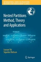 Nested Partitions Method, Theory and Applications - Shi Leyuan