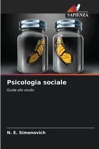 Psicologia sociale - Simonovich N. E.