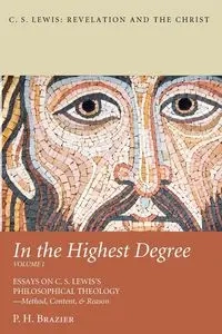 In the Highest Degree - Brazier P. H.