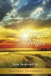 Songs in the Night - Jacobsen Solveig