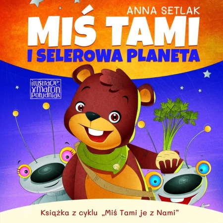 audiobook Miś Tami i selerowa planeta - Anna Setlak