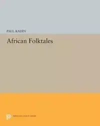 African Folktales - Radin Paul