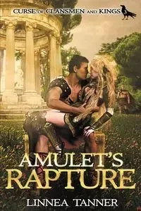 Amulet's Rapture - Tanner Linnea