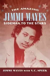 Amazing Jimmi Mayes - Mayes Jimmi