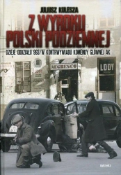Z wyroku Polski Podziemnej TW - Juliusz Kulesza