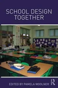 School Design Together - Woolner Pamela