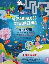 Wspaniałość stworzenia - Zeszyt ćwiczeń cz.1 - Louie Giglio, Tamara Fortner