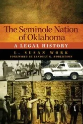 The Seminole Nation of Oklahoma - Work L.S.