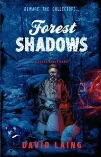 Forest Shadows - David Laing