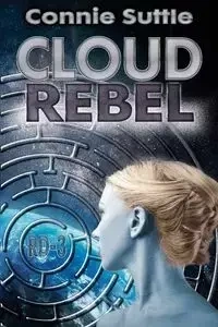Cloud Rebel - Connie Suttle