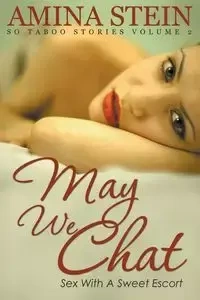 May We Chat - Amina Stein