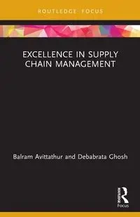 Excellence in Supply Chain Management - Avittathur Balram