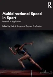Multidirectional Speed in Sport - Jones Paul
