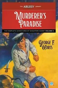 Murderer's Paradise - George F. Worts