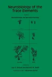 Neurobiology of the Trace Elements - Dreosti Ivor E.