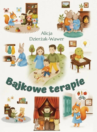 Bajkowe terapie - Alicja Dzierżak-Wawer