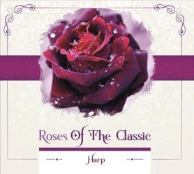 Roses of the Classic - Harp CD - praca zbiorowa