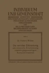 Die Nervose Erkrankung ALS Sinnvolle Erscheinung Unseres Gegenwartigen Kulturzeitraumes - Wilken Folkert