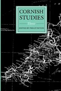 Cornish Studies Volume 3 - Payton Philip Prof.