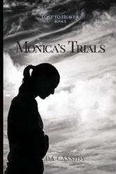Monica's Trials - Cassidy DA