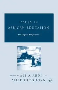 Issues in African Education - Abdi A.