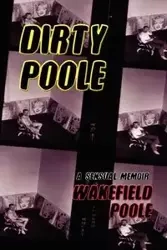 Dirty Poole - Poole Wakefield