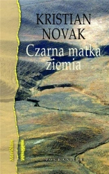 Czarna matka ziemia - KRISTIAN NOVAK