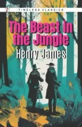 THE BEAST IN THE JUNGLE - James Henry