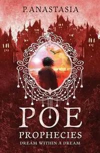 POE Prophecies - Anastasia P.