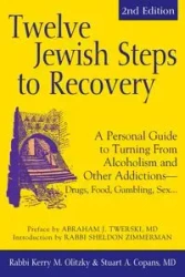 Twelve Jewish Steps to Recovery (2nd Edition) - Stuart A. Copans MD Dr.