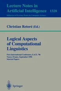 Logical Aspects of Computational Linguistics - Retore Christian