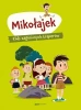 Mikołajek. Klub zaginionych traperów - Marjorie Demaria, Natalia Zmaczyńska