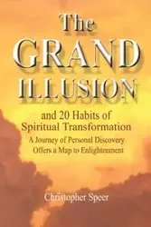 The Grand Illusion - Christopher Speer