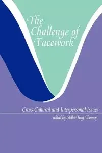 The Challenge of Facework - Ting-Toomey Stella