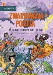 Zwariowana pogoda - burze, meteorologia i klimat - Reed MK