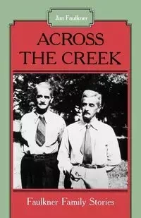 Across the Creek - Jim Faulkner