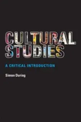 Cultural Studies - Simon During