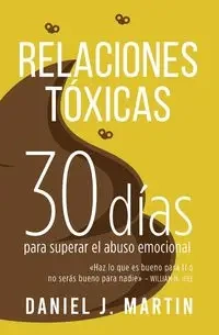 Relaciones Tóxicas - Martin Daniel J.