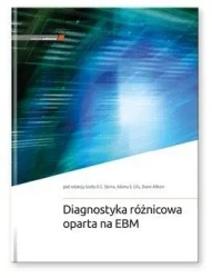 Diagnostyka różnicowa oparta na EBM - red. Scott D.C. Stern, Adam S. Cifu, Diane Altkorn