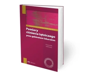 Pomiary ciśnienia tętniczego poza gabinetem lekars - Aleksander Prejbisz, Marek Kabat, Andrzej Janusze