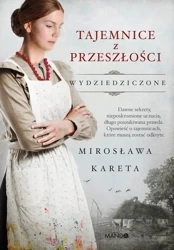 Tajemnice z przeszłości DL - Mirosława Kareta