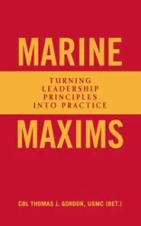 Marine Maxims - Gordon Thomas J.