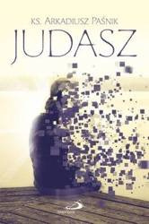 Judasz - ks. Arkadiusz Paśnik