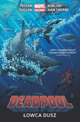 Łowca dusz Deadpool Tom 2 - opracowanie zbiorowe