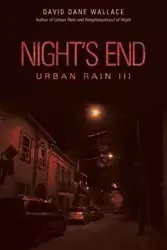 Night's End - Wallace David Dane