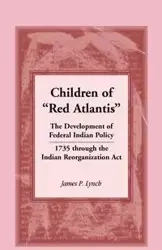 Children of Red Atlantis - Lynch James P.