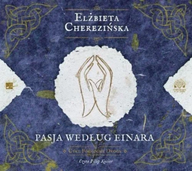 audiobook Pasja według Einara - Elżbieta Cherezińska